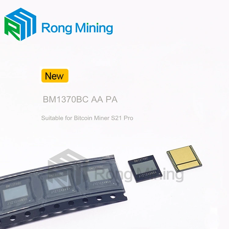 BM1370BC BM1370AA ASIC chip for Antminer S21Pro S21XP